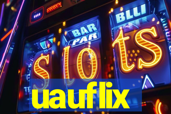 uauflix