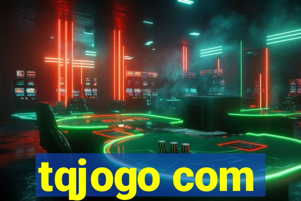 tqjogo com