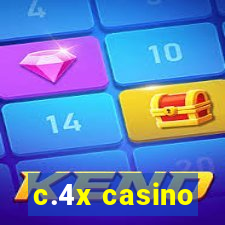 c.4x casino