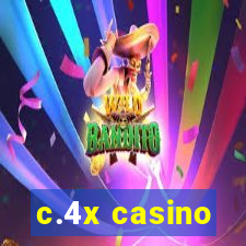 c.4x casino