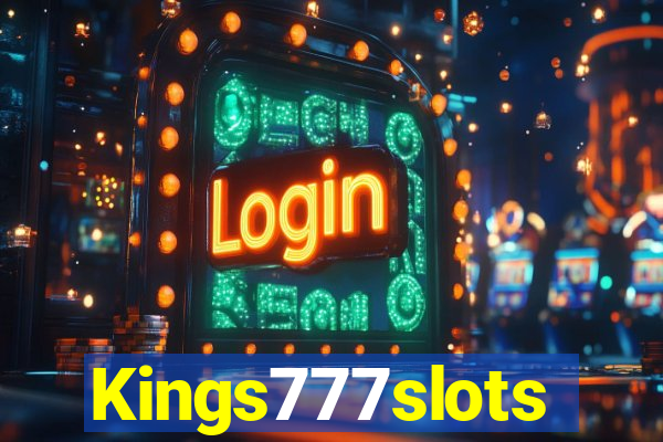 Kings777slots