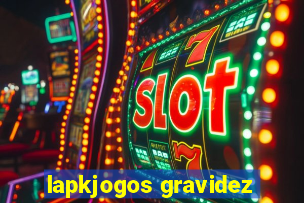 lapkjogos gravidez