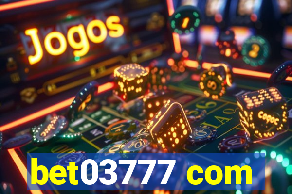 bet03777 com