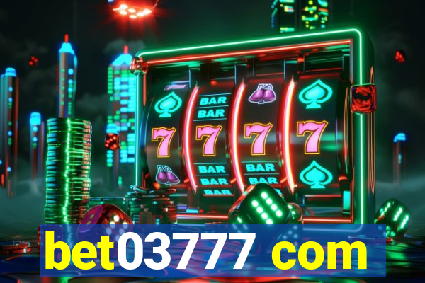 bet03777 com