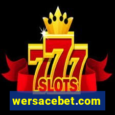 wersacebet.com