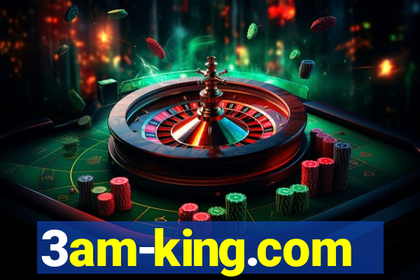 3am-king.com