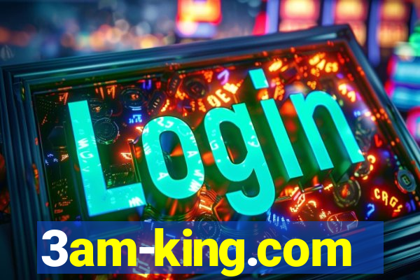 3am-king.com