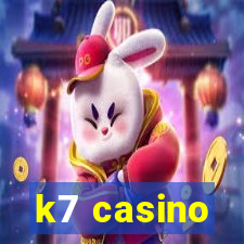 k7 casino