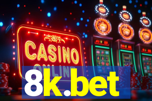 8k.bet