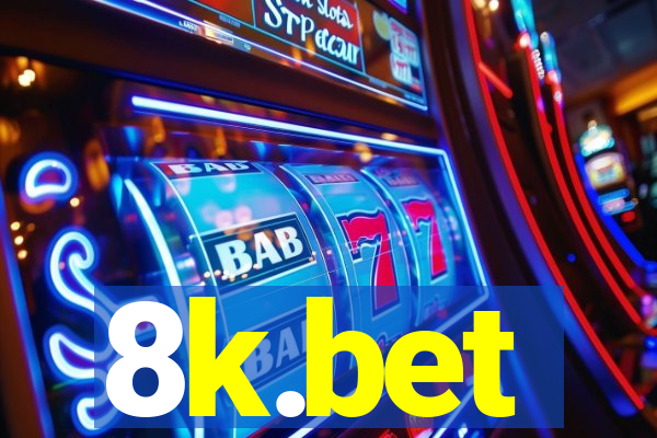 8k.bet