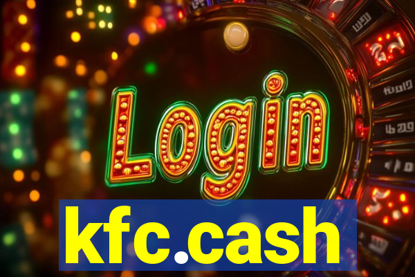 kfc.cash