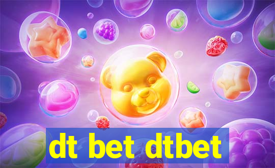 dt bet dtbet