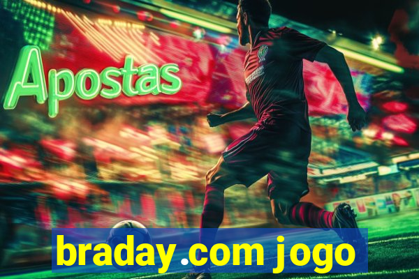 braday.com jogo