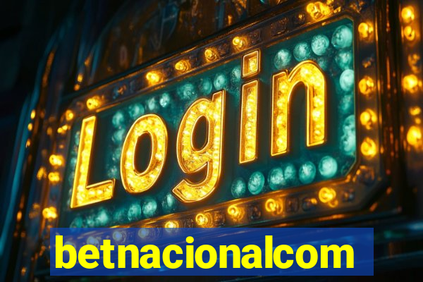 betnacionalcom