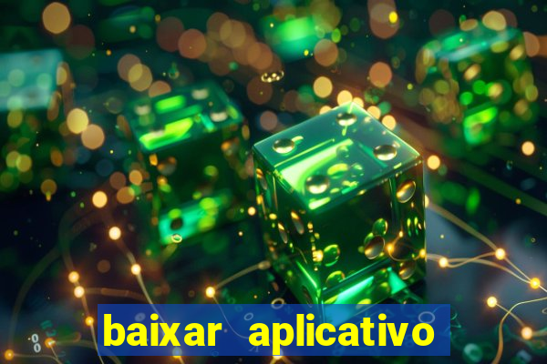 baixar aplicativo para fazer jogo do bicho