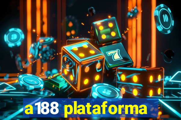 a188 plataforma
