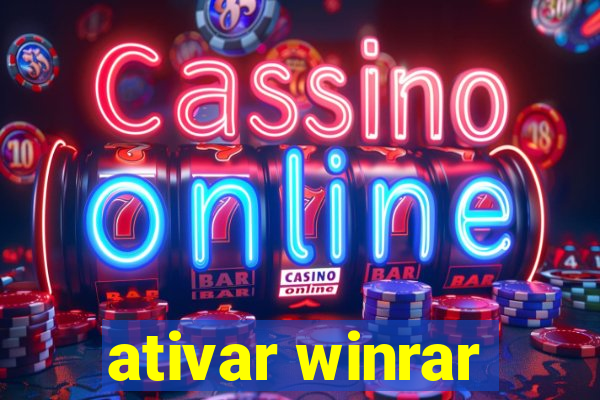 ativar winrar