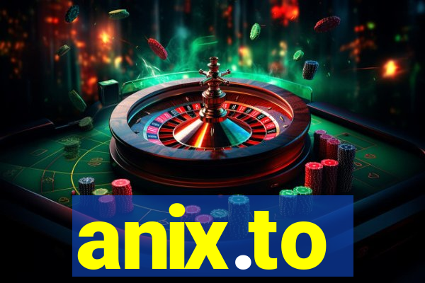 anix.to