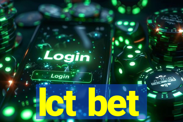 lct bet