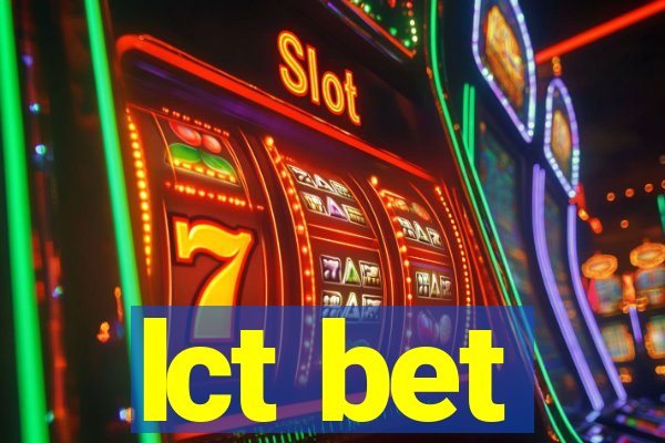 lct bet