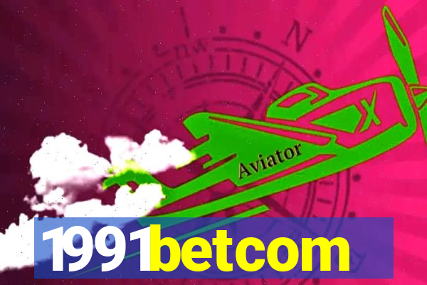 1991betcom
