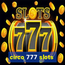 circo 777 slots