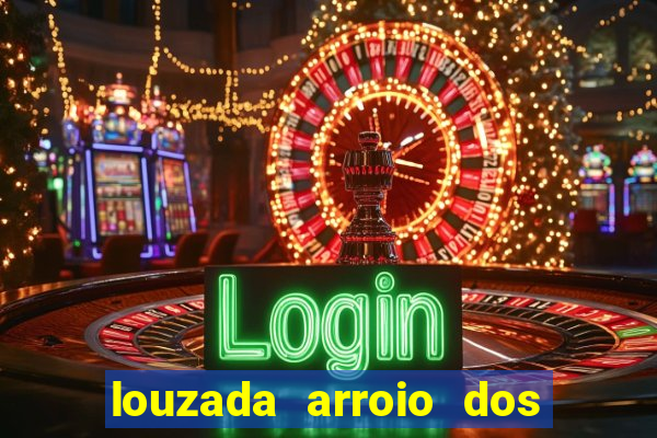louzada arroio dos ratos porto alegre