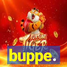 buppe.