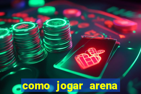 como jogar arena breakout: infinite