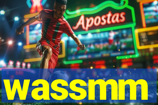 wassmm