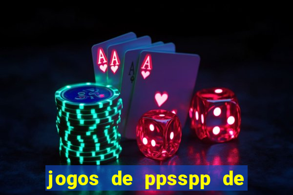 jogos de ppsspp de 100 mb download