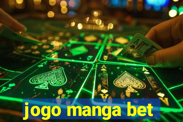jogo manga bet