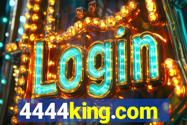 4444king.com