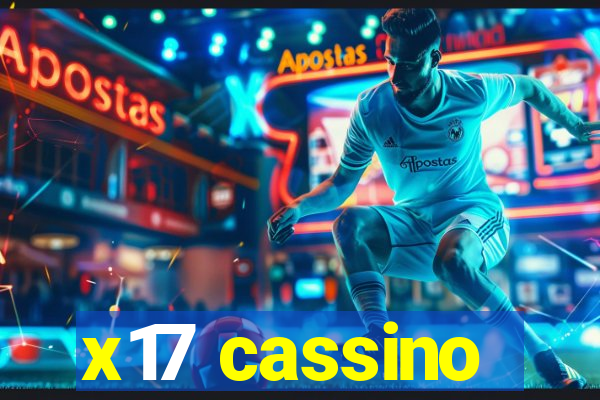 x17 cassino