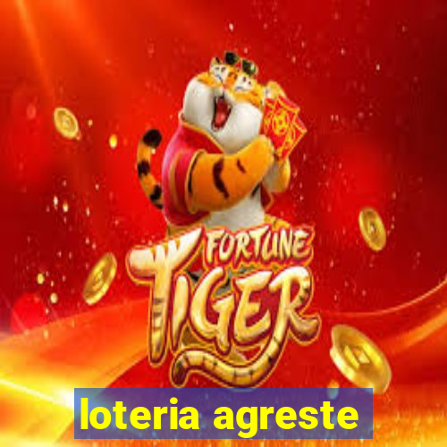 loteria agreste