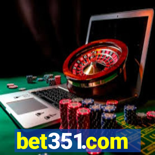 bet351.com