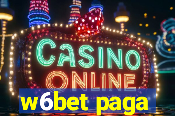 w6bet paga