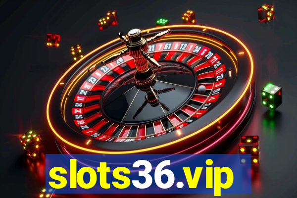 slots36.vip