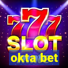 okta bet