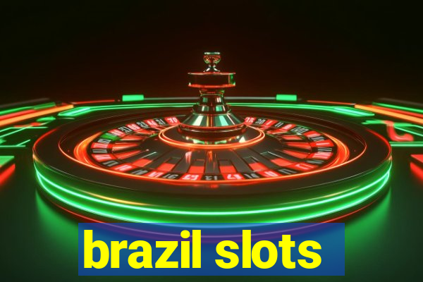 brazil slots