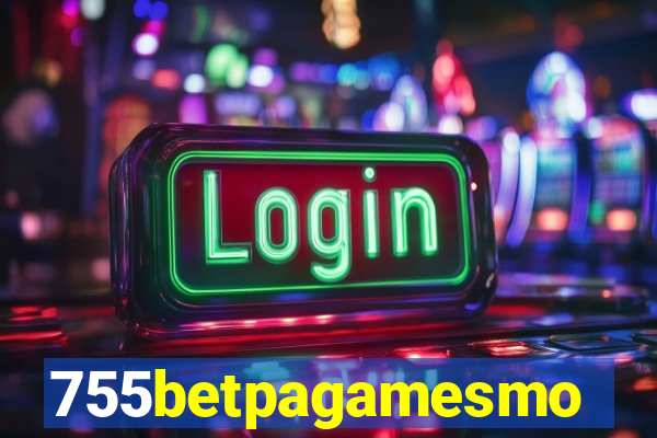 755betpagamesmo