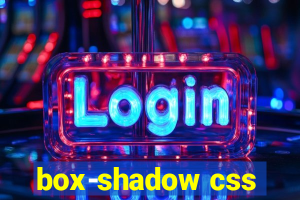 box-shadow css