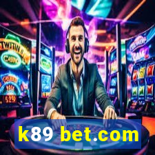 k89 bet.com