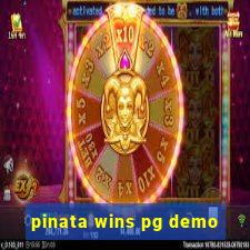 pinata wins pg demo