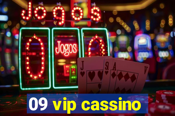 09 vip cassino