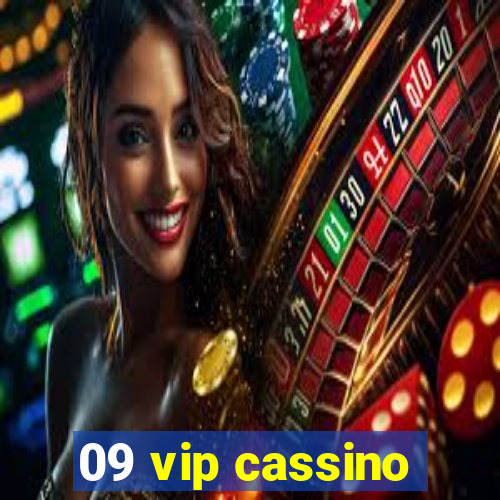 09 vip cassino