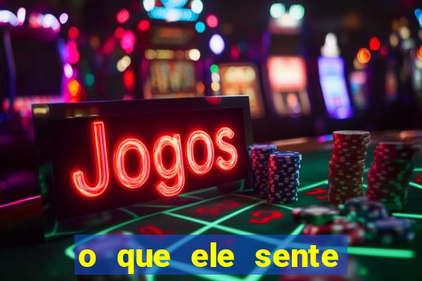 o que ele sente por mim as de paus