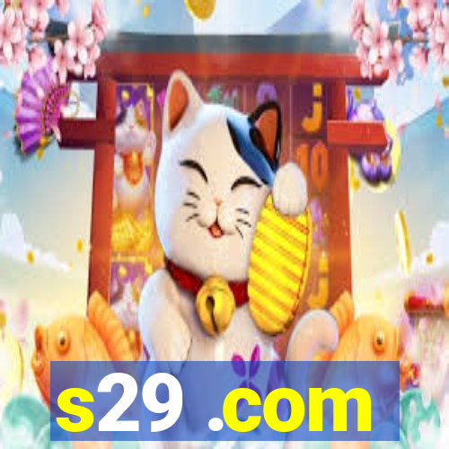 s29 .com