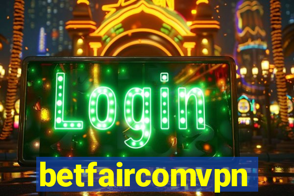 betfaircomvpn