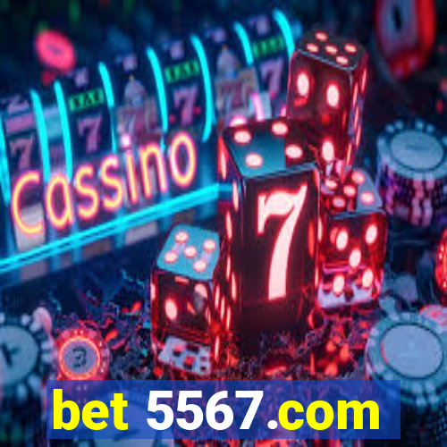 bet 5567.com